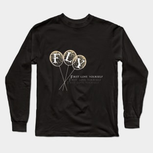 F-L-Y first love yourself T-Shirt Long Sleeve T-Shirt